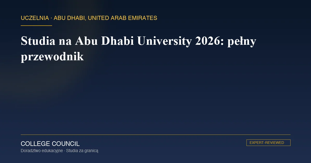 Kampus Abu Dhabi University w Khalifa City w Abu Zabi