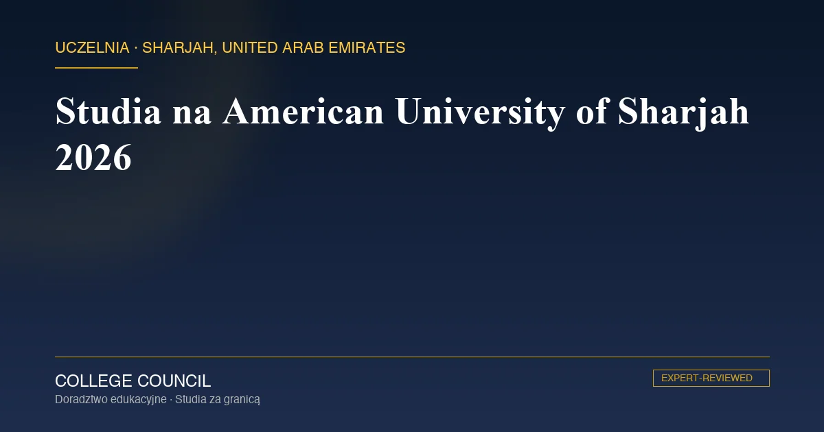 Kampus American University of Sharjah w Szardży w Zjednoczonych Emiratach Arabskich