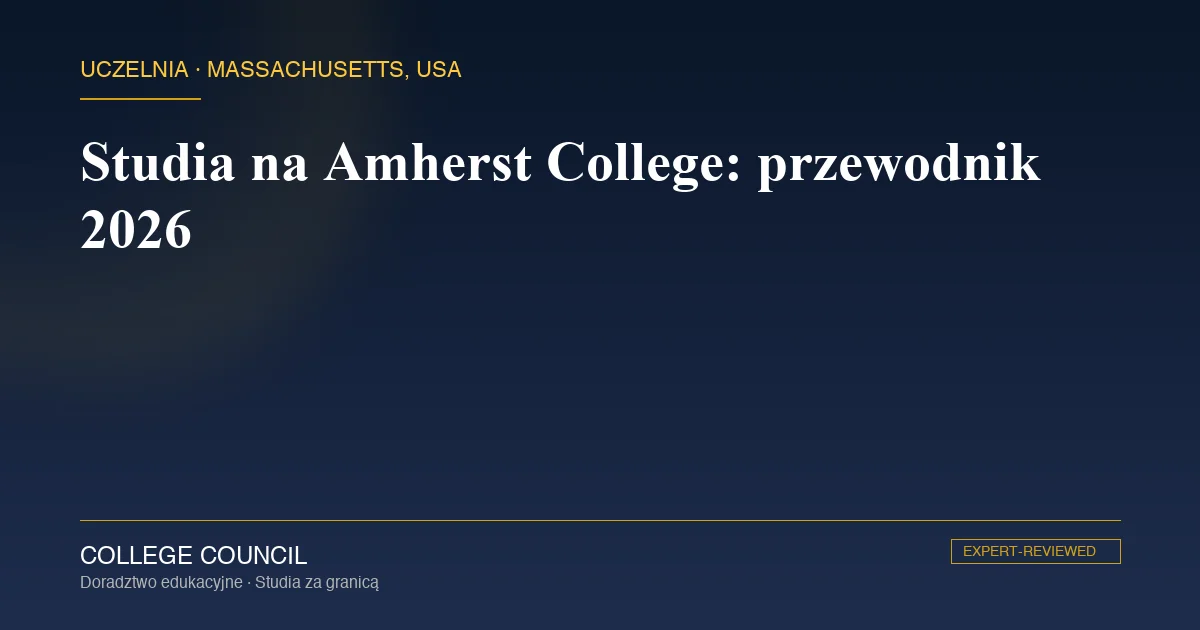 Kampus Amherst College w stanie Massachusetts - historyczne budynki college'u sztuk wyzwolonych