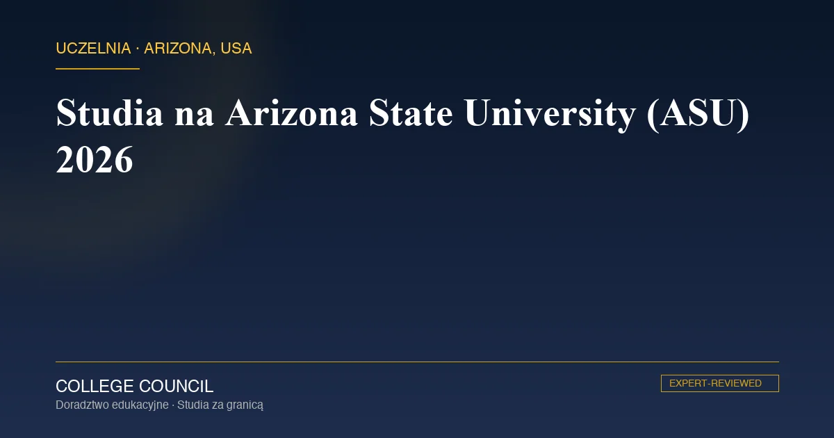 Kampus Arizona State University w Tempe pod Phoenix
