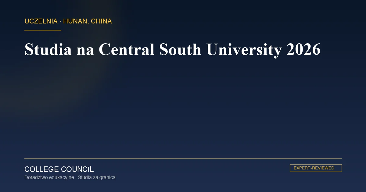 Kampus Central South University w Changsha, prowincja Hunan