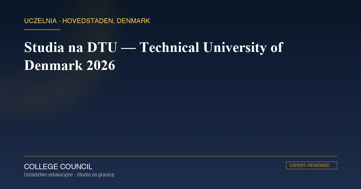 DTU Lyngby kampus — najlepsza politechnika nordycka