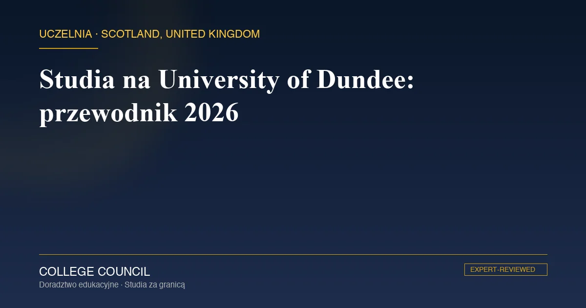 Kampus University of Dundee w sercu szkockiego miasta nad rzeką Tay