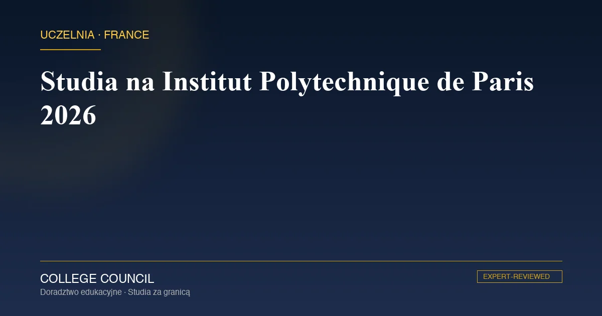 Kampus Institut Polytechnique de Paris w Palaiseau pod Paryżem