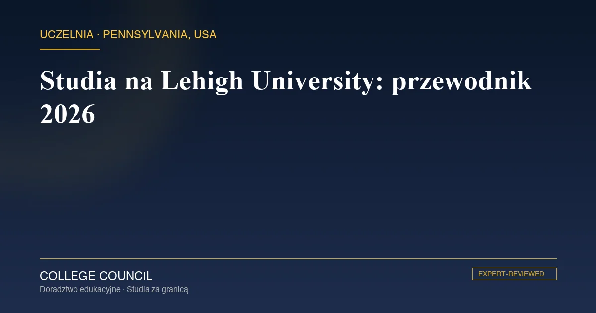 Kampus Lehigh University na zboczu South Mountain w Bethlehem w Pensylwanii