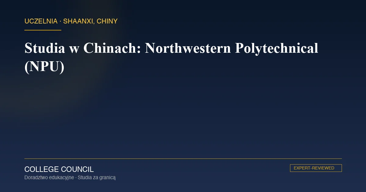 Kampus Northwestern Polytechnical University w Xi'an, Chiny