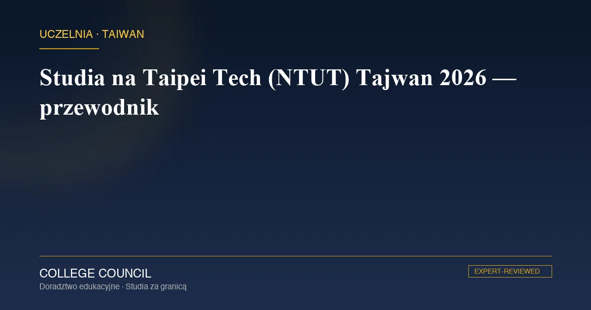 Kampus National Taipei University of Technology w dzielnicy Daan w Tajpej