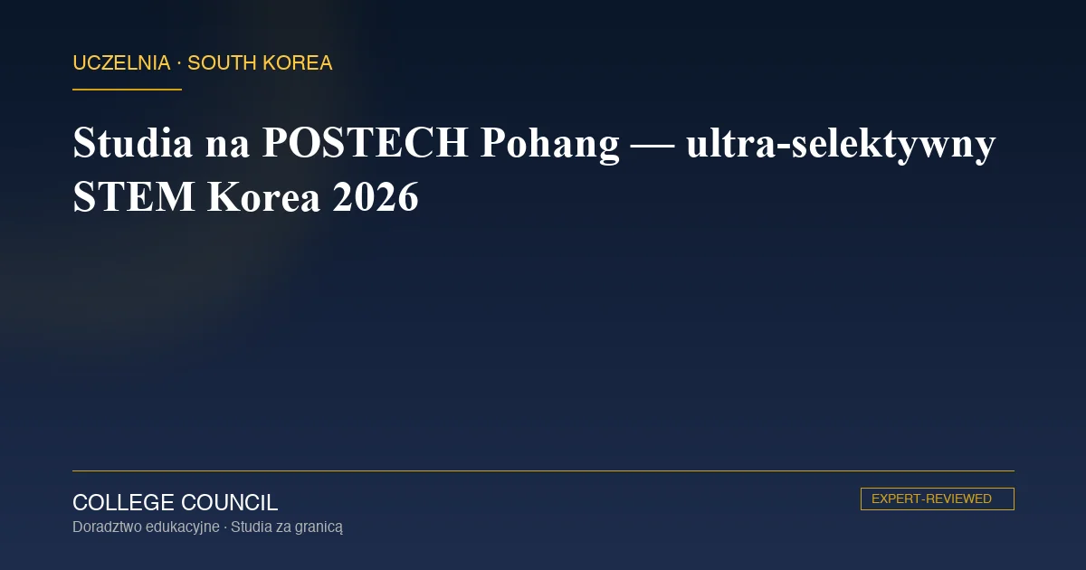 POSTECH kampus w Pohang — koreański instytut nauk ścisłych