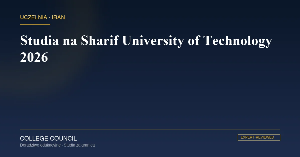 Kampus Sharif University of Technology w Teheranie, irańska uczelnia techniczna