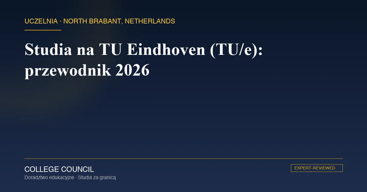 TU/e Eindhoven : le guide des étudiants internationaux 2026