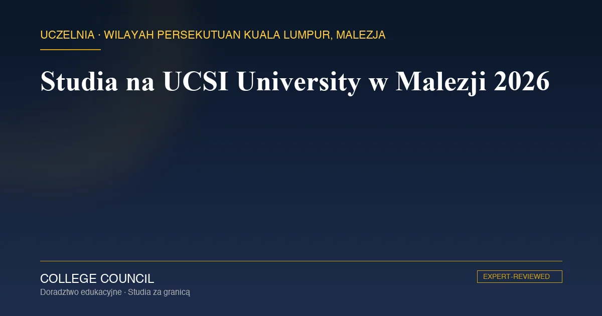 Kampus UCSI University w dzielnicy Cheras w Kuala Lumpur