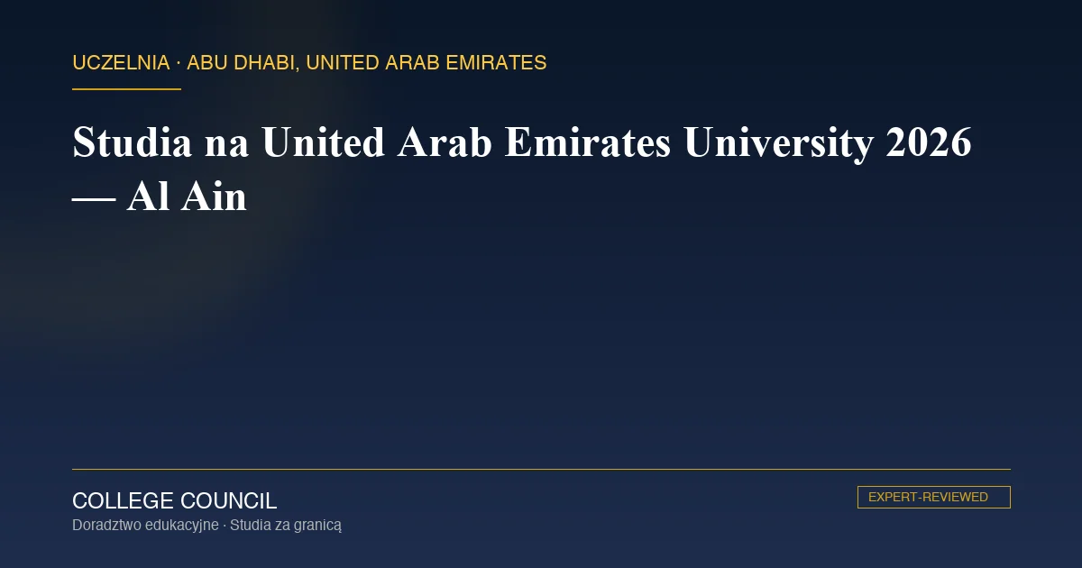 Kampus United Arab Emirates University w Al Ain w Zjednoczonych Emiratach Arabskich